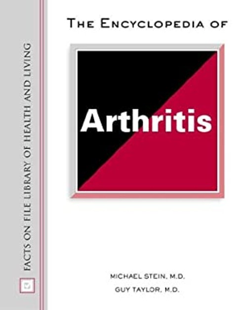 The Encyclopedia of Arthritis Hardcover Michael, Taylor, Guy Stei