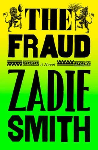 The Fraud 2023 1st Print 1st Edition Hardcover Book By Zadie Smith Penguin Press