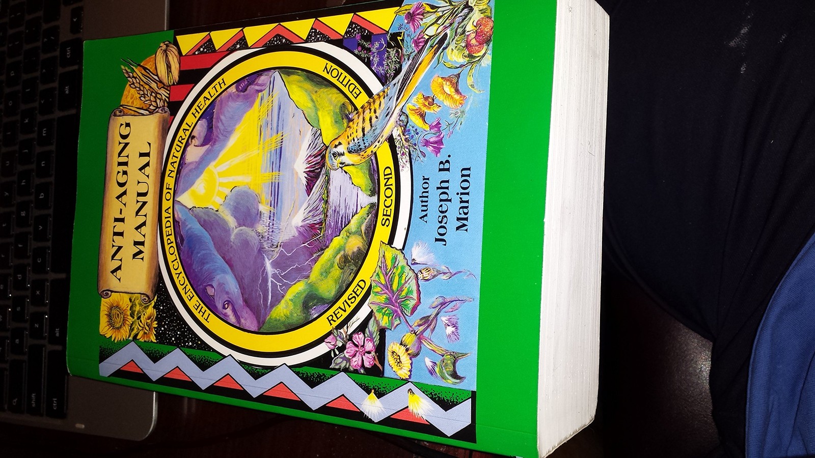 Anti-Aging Manual: The Encyclopedia of Natural Health