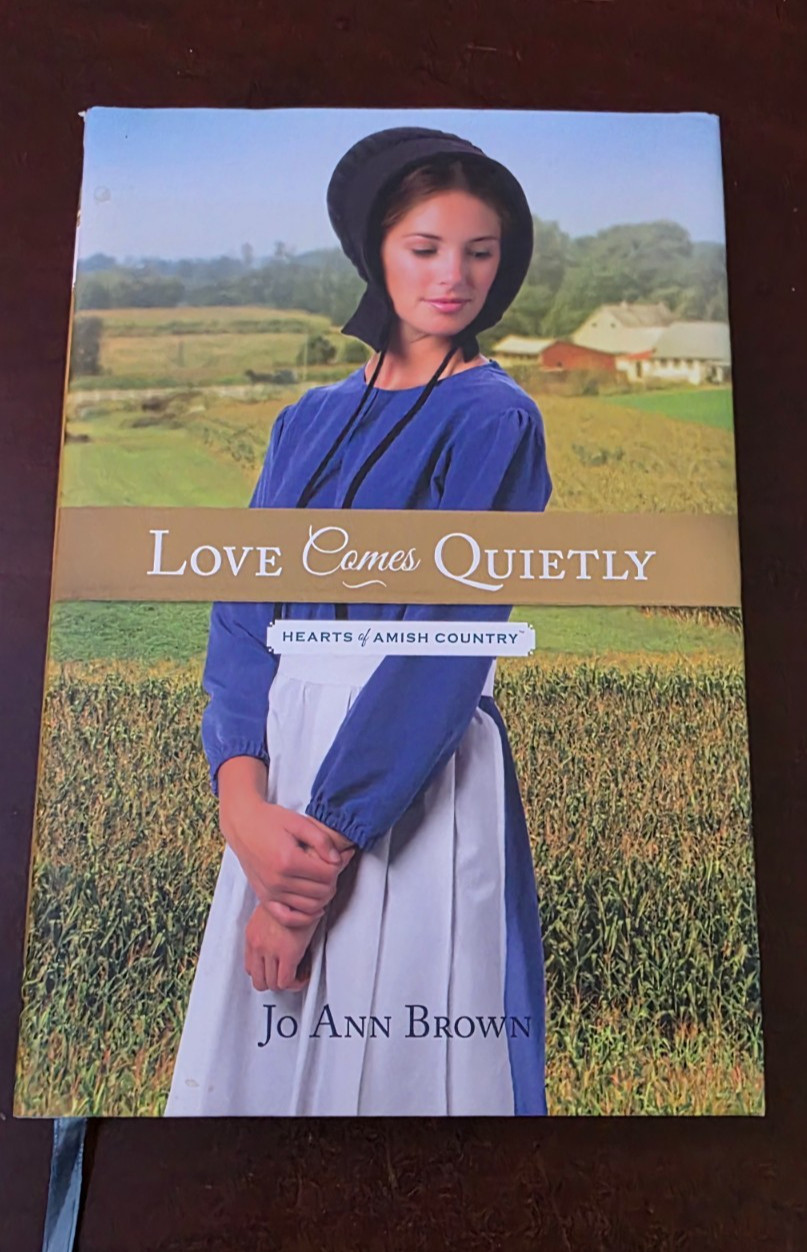 Love Comes Quietly by Jo Ann Brown (Hearts of Amish Country)