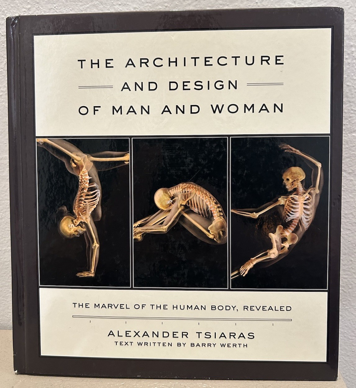The Architecture and Design of Man and Woman Tsiaras Werth Hardcover Illustrated