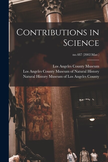 Contributions In Science; No 487 (2002: Mar )