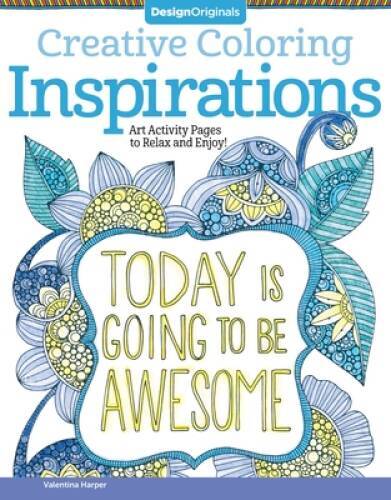 Creative Coloring Inspirations: Art Activity Pages to Rela – VERY GOOD