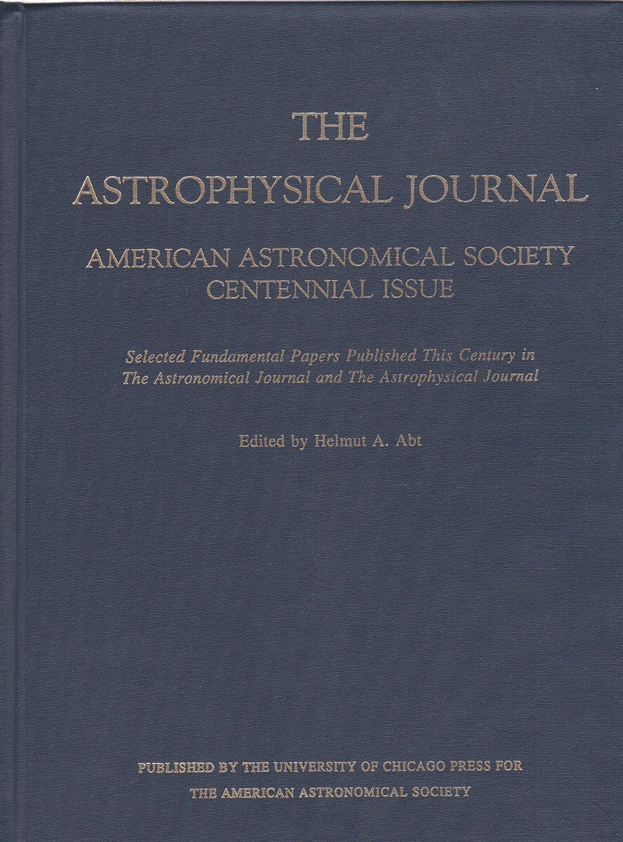 THE ASTROPHYSICAL JOURNAL. AMERICAN ASTRONOMICAL SOCIETY CENTENNIAL ISSUE
