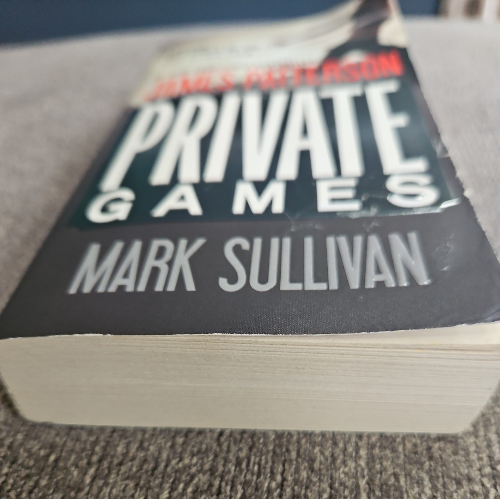 Private Games by Mark Sullivan and James Patterson (2012, Mass Market)