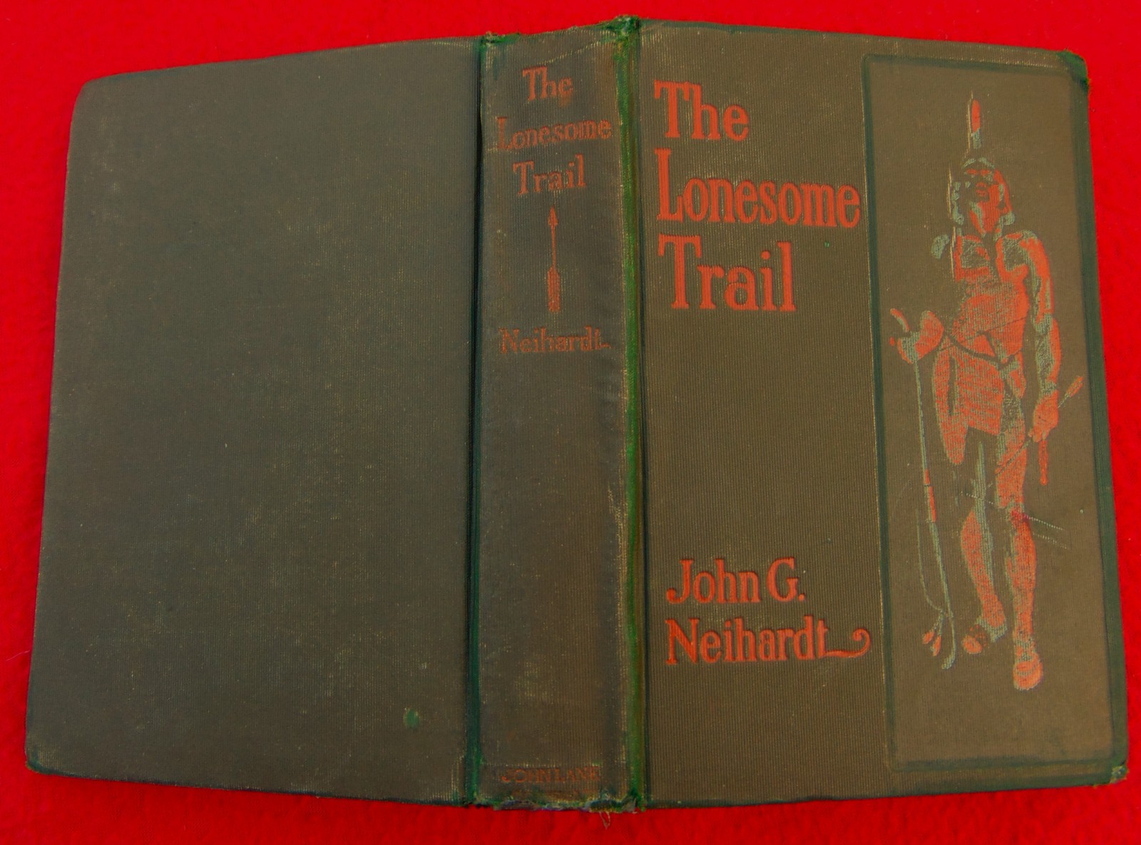 RARE ANTIQUE BOOK ~ THE LONESOME TRAIL~1907 ~NATIVE AMERICANS ~BY John Neihardt