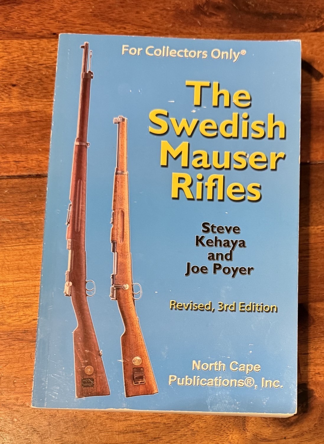 The Swedish Mauser Rifles (For Collectors Only) book – North Cape Publications