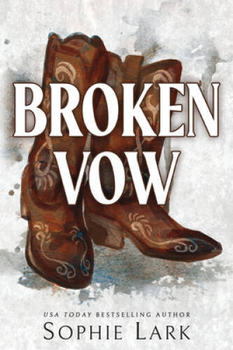 Broken Vow (Brutal Birthright, 5) – Paperback By Lark, Sophie – VERY GOOD