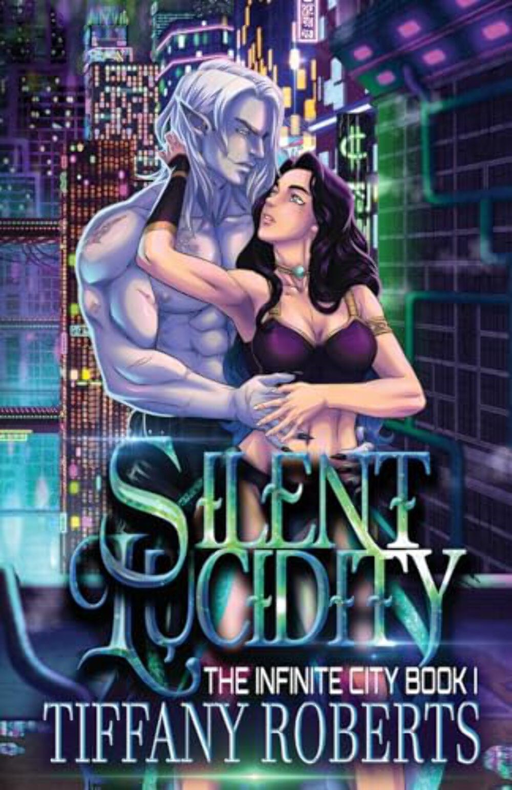 Silent Lucidity (The Infinite City #1) – Paperback