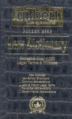 Gilbert Law Summaries Pocket Size Law Dictionary: Black by Gilbert Law Summaries