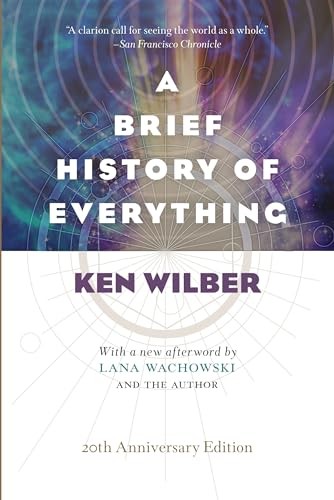 A Brief History of Everything (20th Anniversary Edition) by Wilber New=#