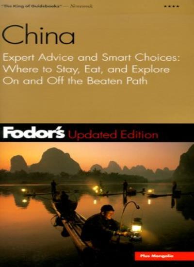 Fodor’s China, 2nd Edition: Expert Advice and Smart Choices: Whe