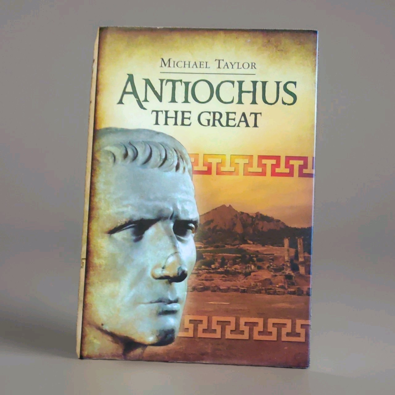 Antiochus The Great Pen and Sword Military Michael Taylor