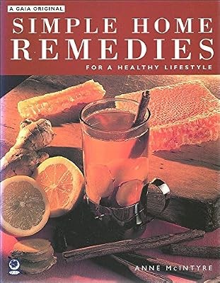 Simple Home Remedies for a Healthy Lifestyle (A Gaia Original), , Used; Very Goo