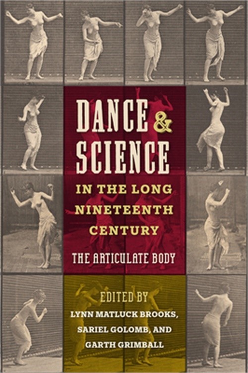 Dance and Science in the Long Nineteenth Century: The Articulate Body (Hardback