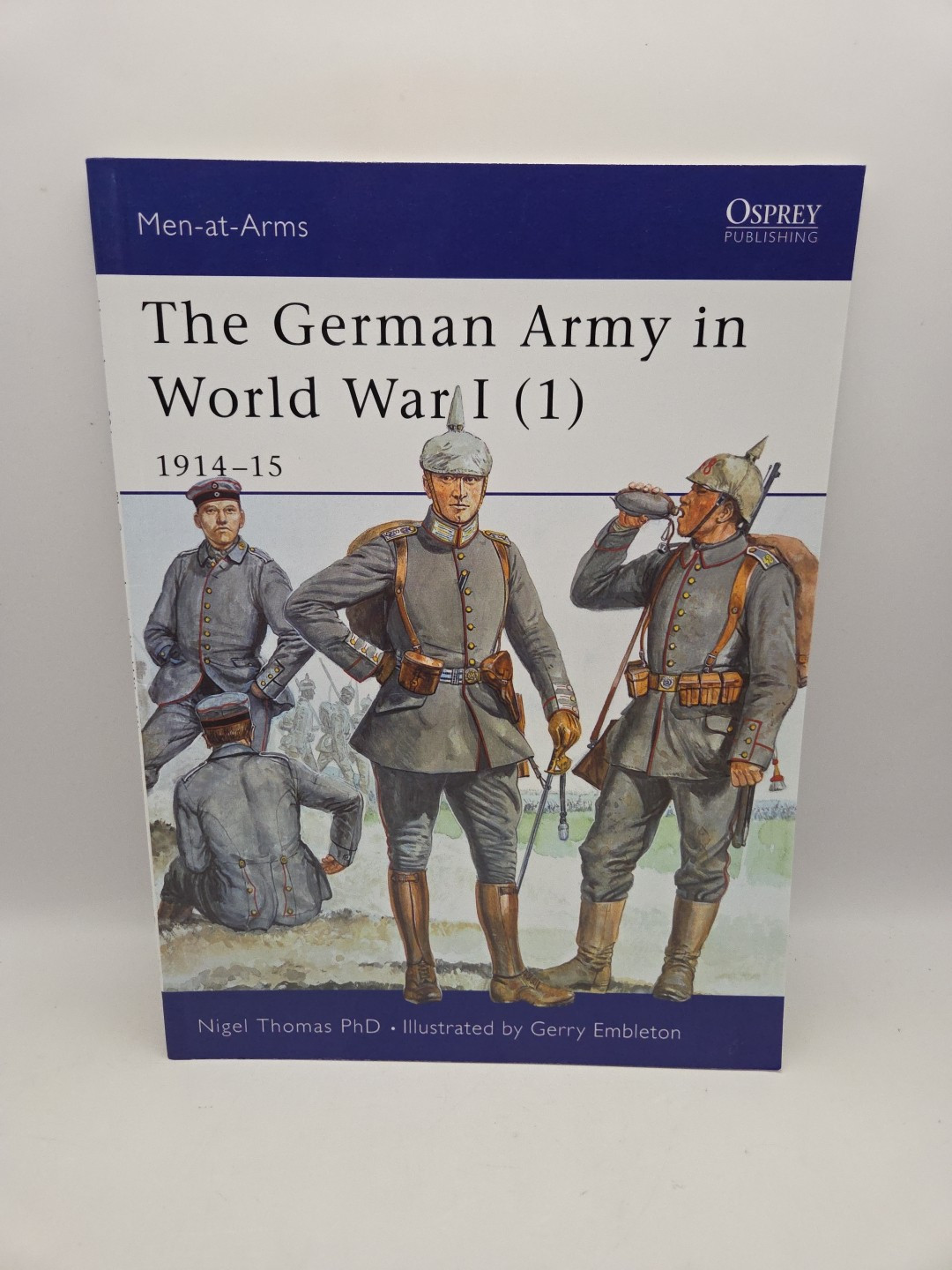 The German Army in World War I (1) – 9781841765655