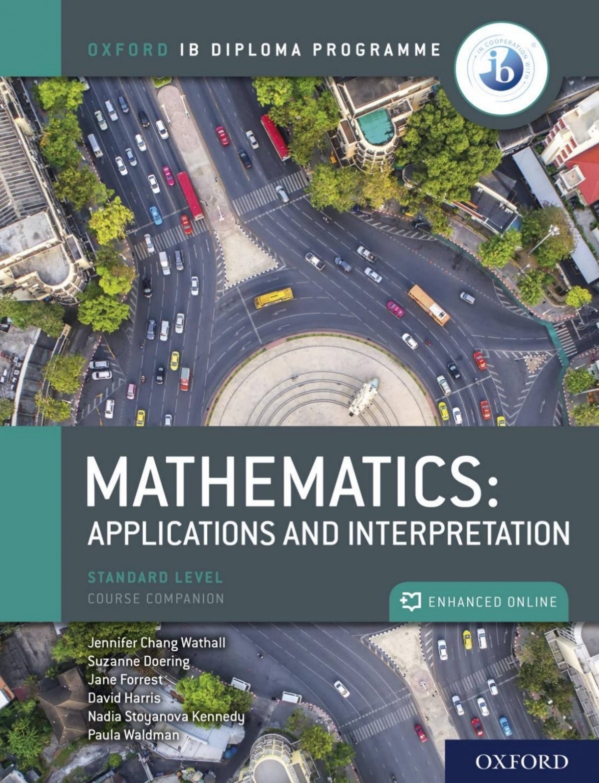 Mathematics: Applications and Interpretation IB Diploma with Online Access
