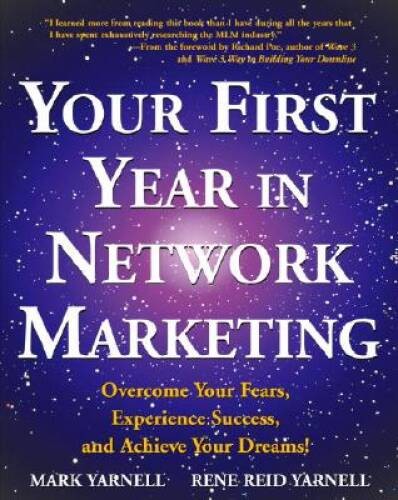 Your First Year in Network Marketing: Overcome Your Fears, Experienc – VERY GOOD