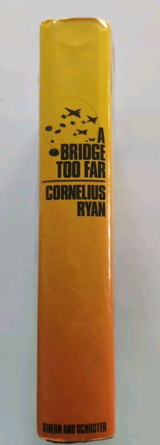 A Bridge Too Far by Cornelius Ryan – 1st Edition & Print HC/DJ
