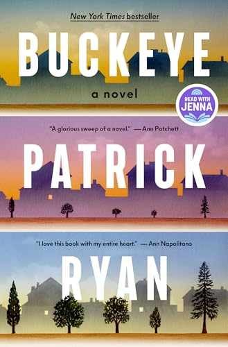 Buckeye: A Read with Jenna Pick: A Novel – Hardcover, by Ryan Patrick – Good
