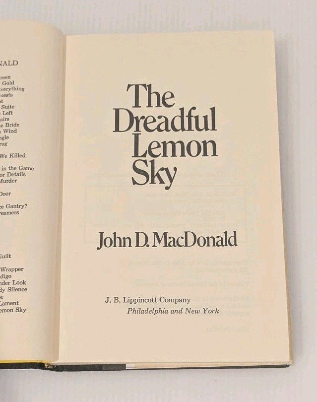 The Dreadful Lemon Sky John D MacDonald 1974 3rd Printing Hardcover VG/VG Mylar