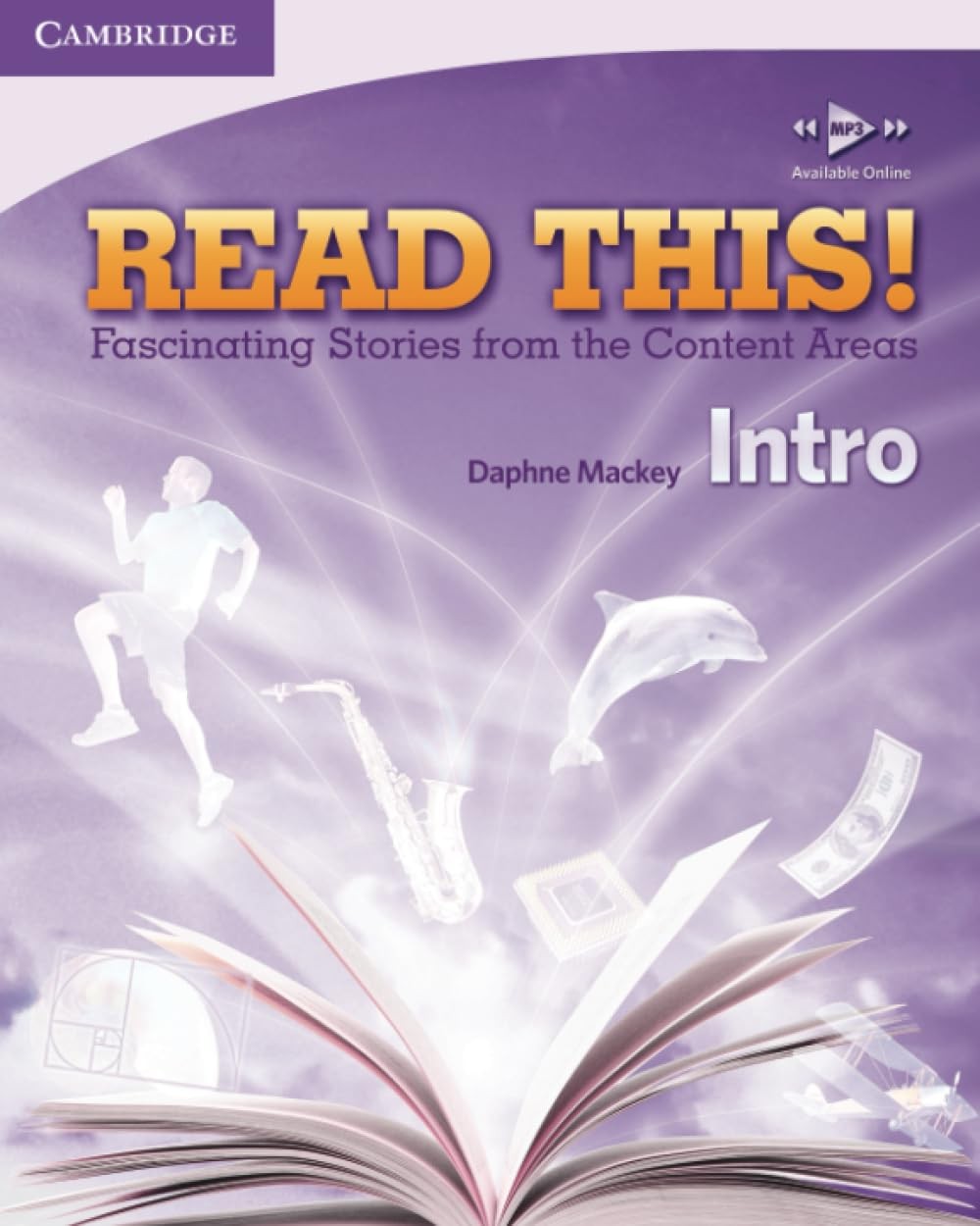 Read This! Intro Student’s Book: Fascinating Stories from the Content Areas