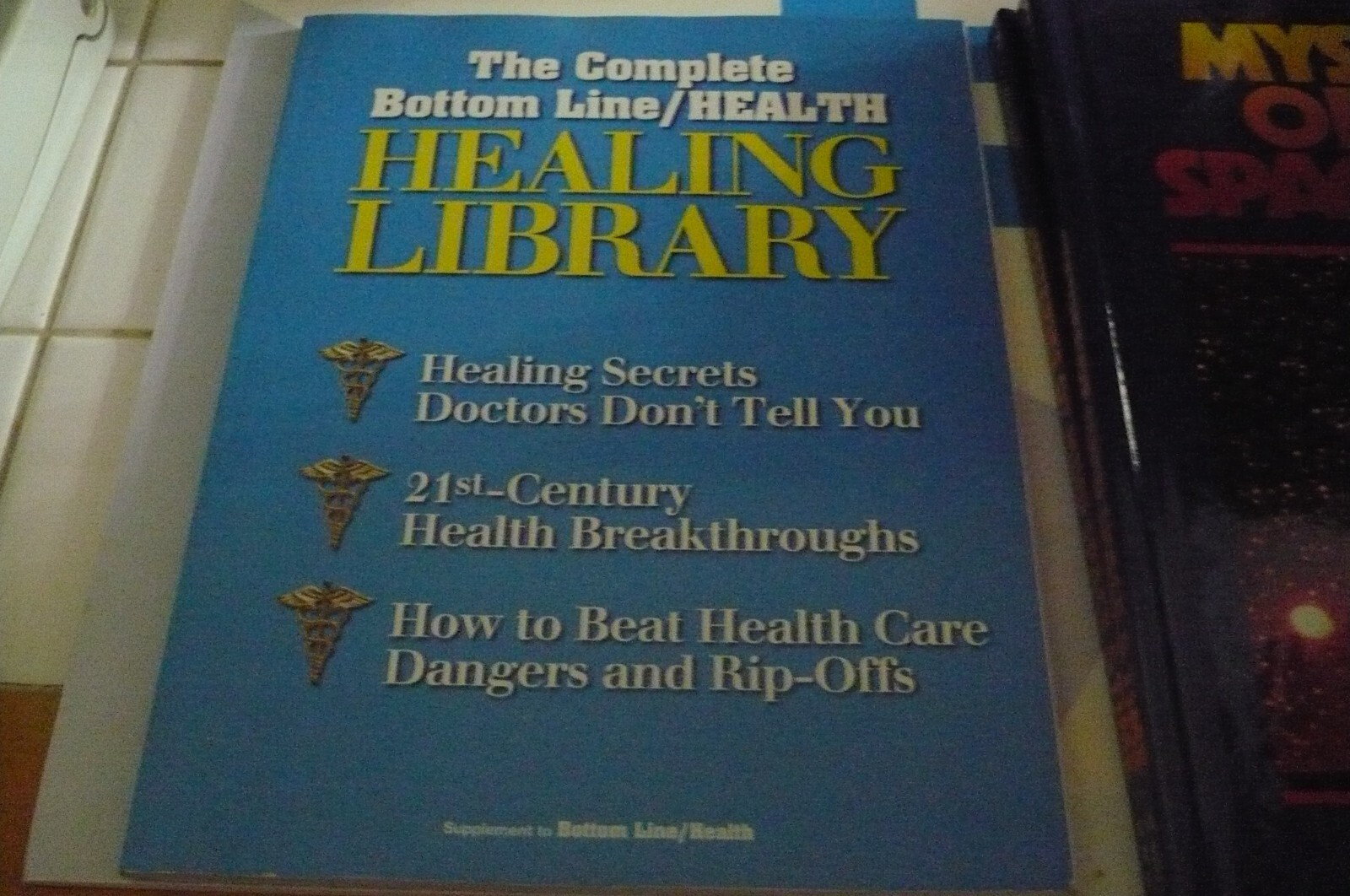 The Complete Bottom Line/Health Healing Library Paperback 78 Pages Booklet NEW