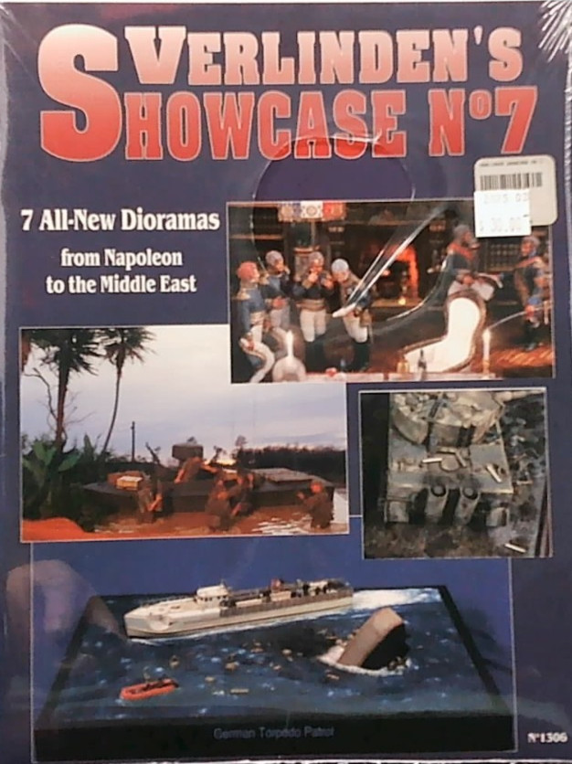 VERLINDEN PUBLICATIONS – #1306 – VERLINDEN’S SHOWCASE NO.7 – 7 ALL-NEW DIORAMAS