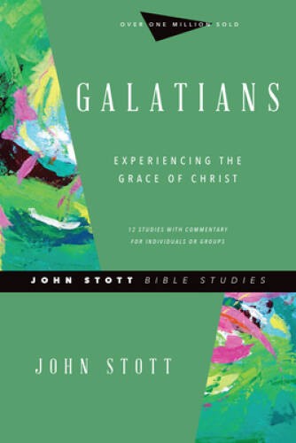 Galatians: Experiencing the Grace of Christ (John Stott Bible Studies) – GOOD