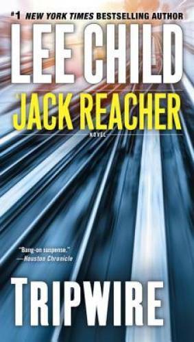 Tripwire (Jack Reacher) – Mass Market Paperback By Child, Lee – GOOD