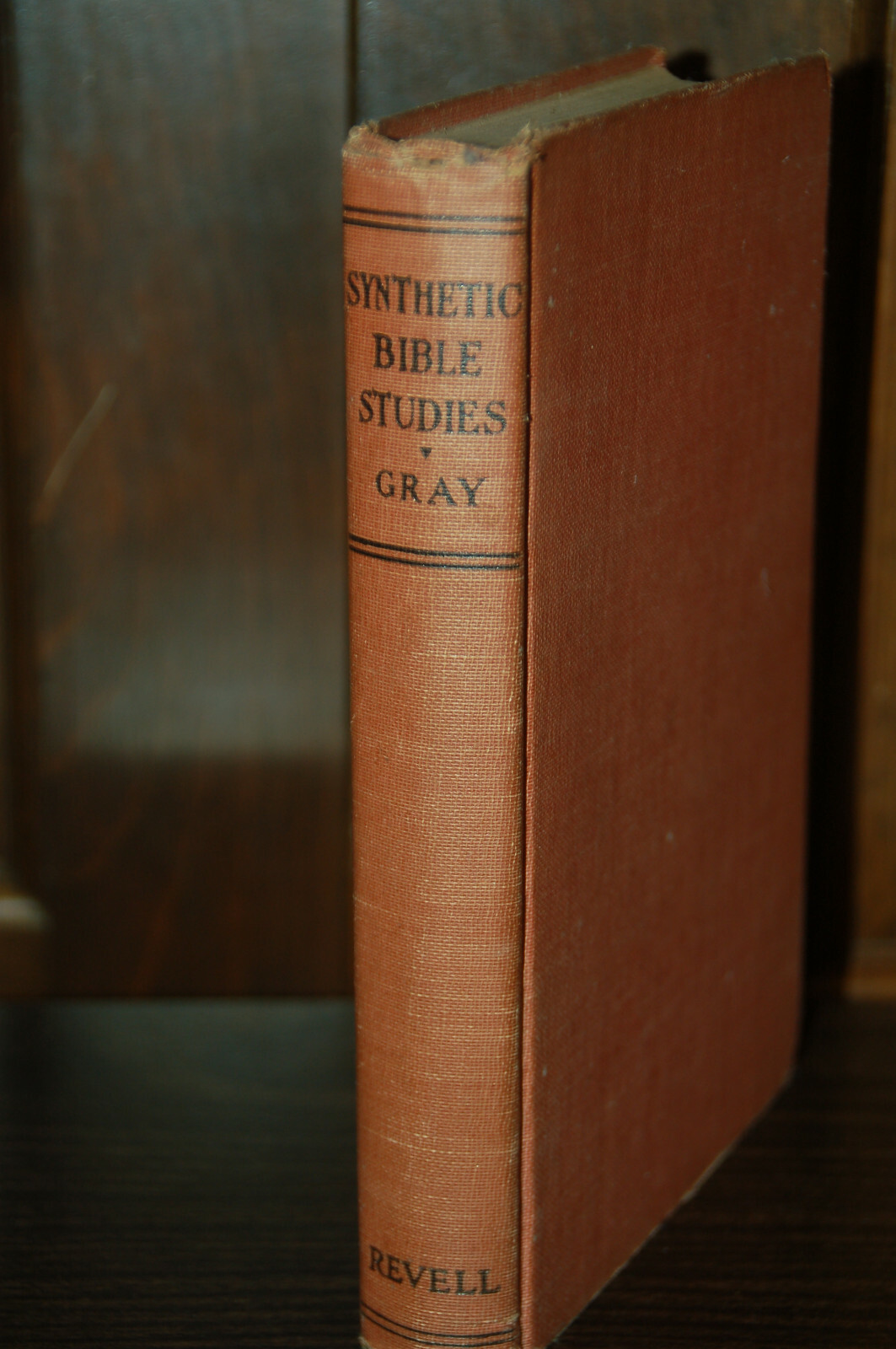 Synthetic Bible Studies by James Gray Hardback 1st Edition 1923