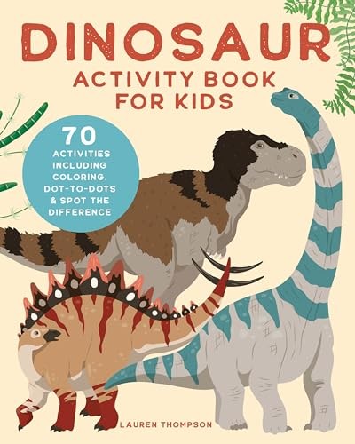 Dinosaur Activity Book for Kids: 70 … by Thompson, Lauren Paperback / softback