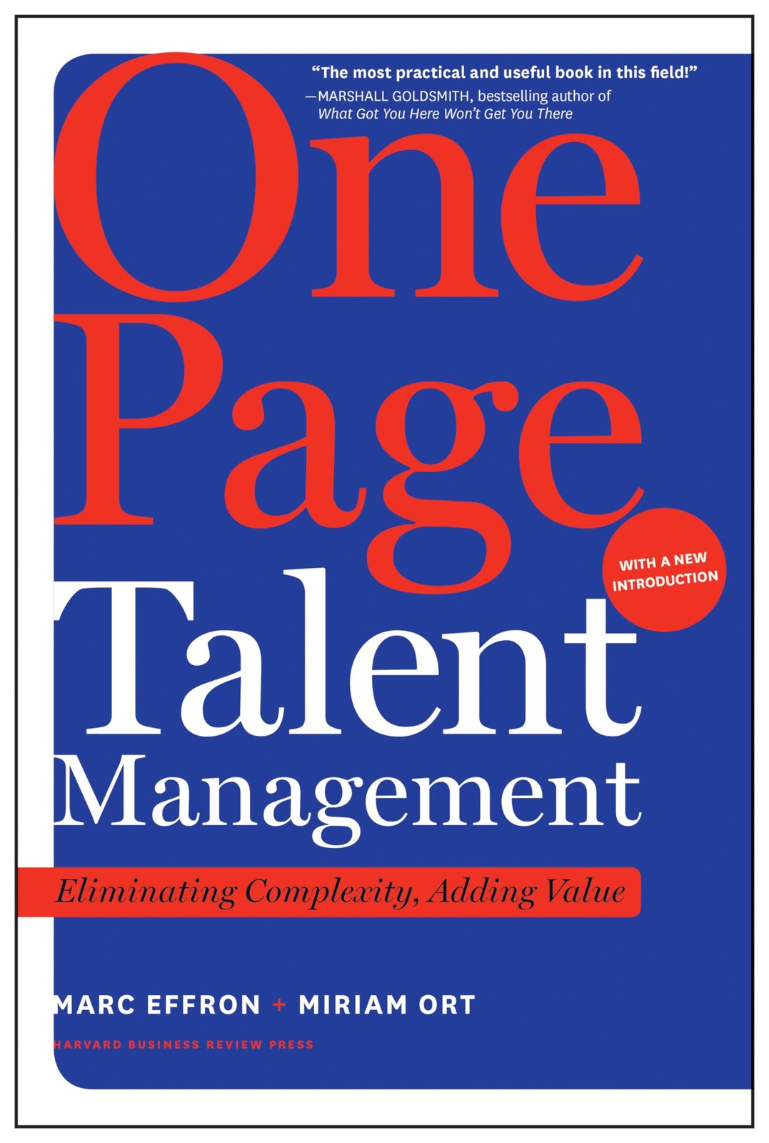 One Page Talent Management, with a New Introduction: Eliminating Complexity,…