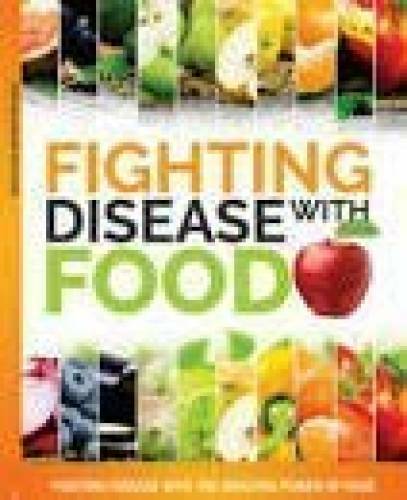 Fighting Disease With Food – Paperback By Colleen Louw – GOOD
