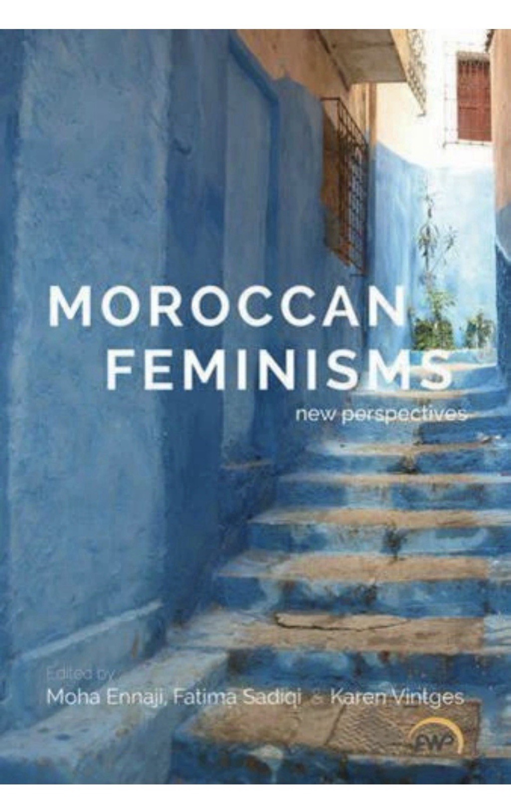 Moroccan Feminisms : New Perspectives, Paperback