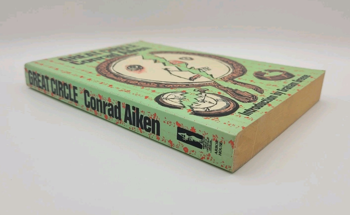 Great Circle by Conrad Aiken 1st Edition Arbor House PB Graham Greene NEAR FINE