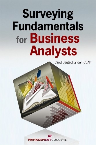 Carol Deutschlander Surveying Fundamentals for Business Analysts (Paperback)