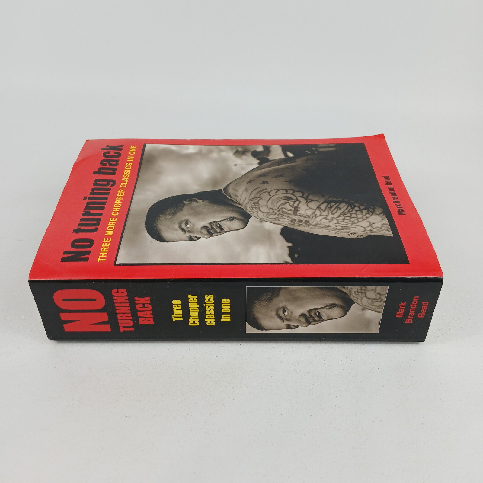 No Turning Back by Mark Brandon Chopper Read 3 Chopper Classics in 1 (8, 9, 10)