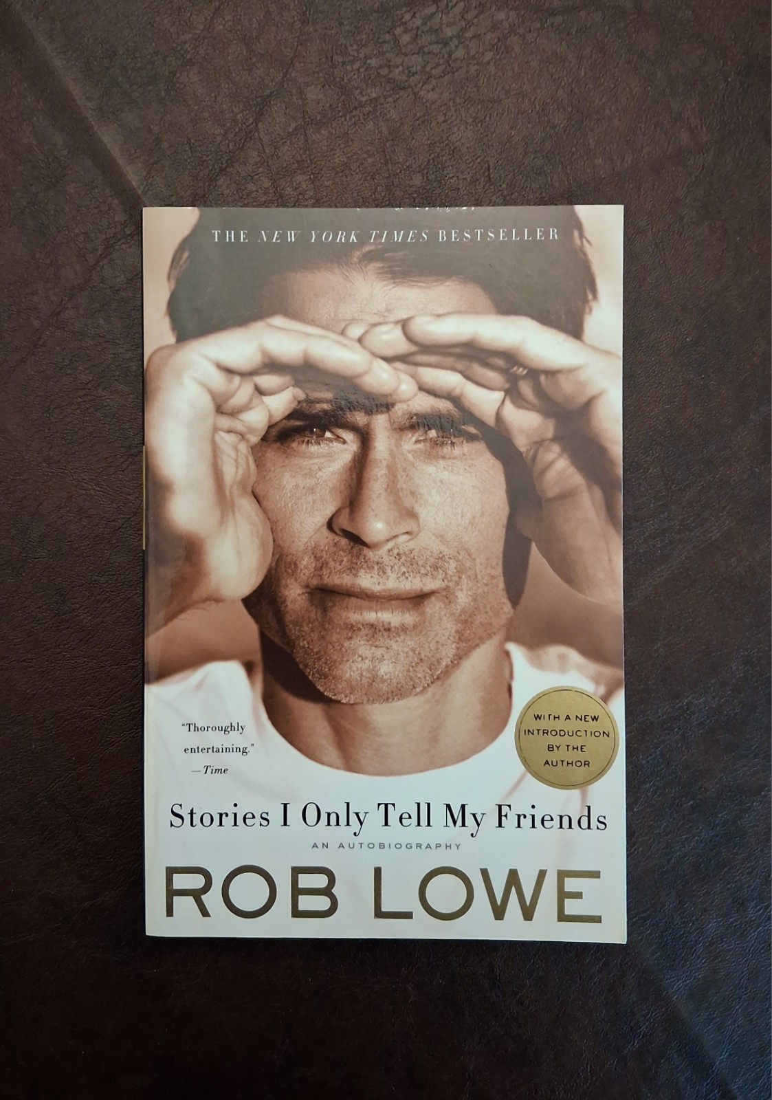 SIGNED Rob Lowe Autographed Book – Stories I Only Tell My Friends, 1st Edtn TPB