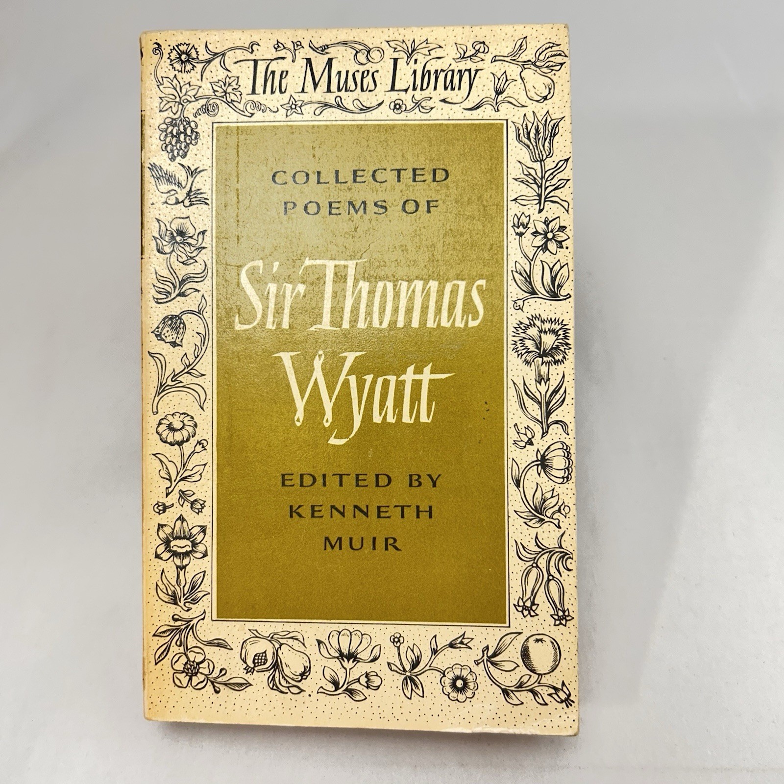 Collected Poems Sir Thomas Wyatt Kenneth Muir Muses Library Poetry PB