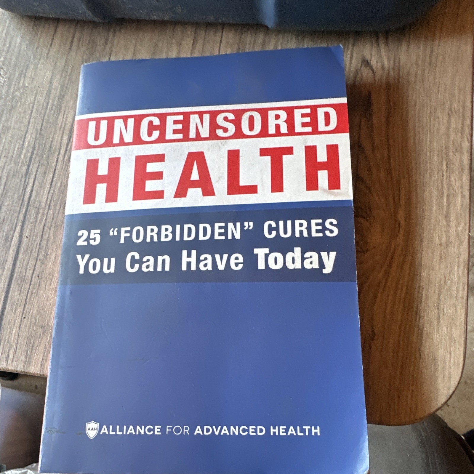 Alliance for Advanced Health Uncensored Health “Forbidden” Cures PB