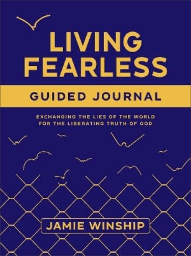 Jamie Winship Living Fearless Guided Journal (Paperback) (UK IMPORT)