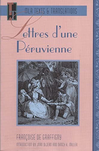 Lettres D’une Peruvienne (MLA Texts & Translations) (French Edition) – GOOD
