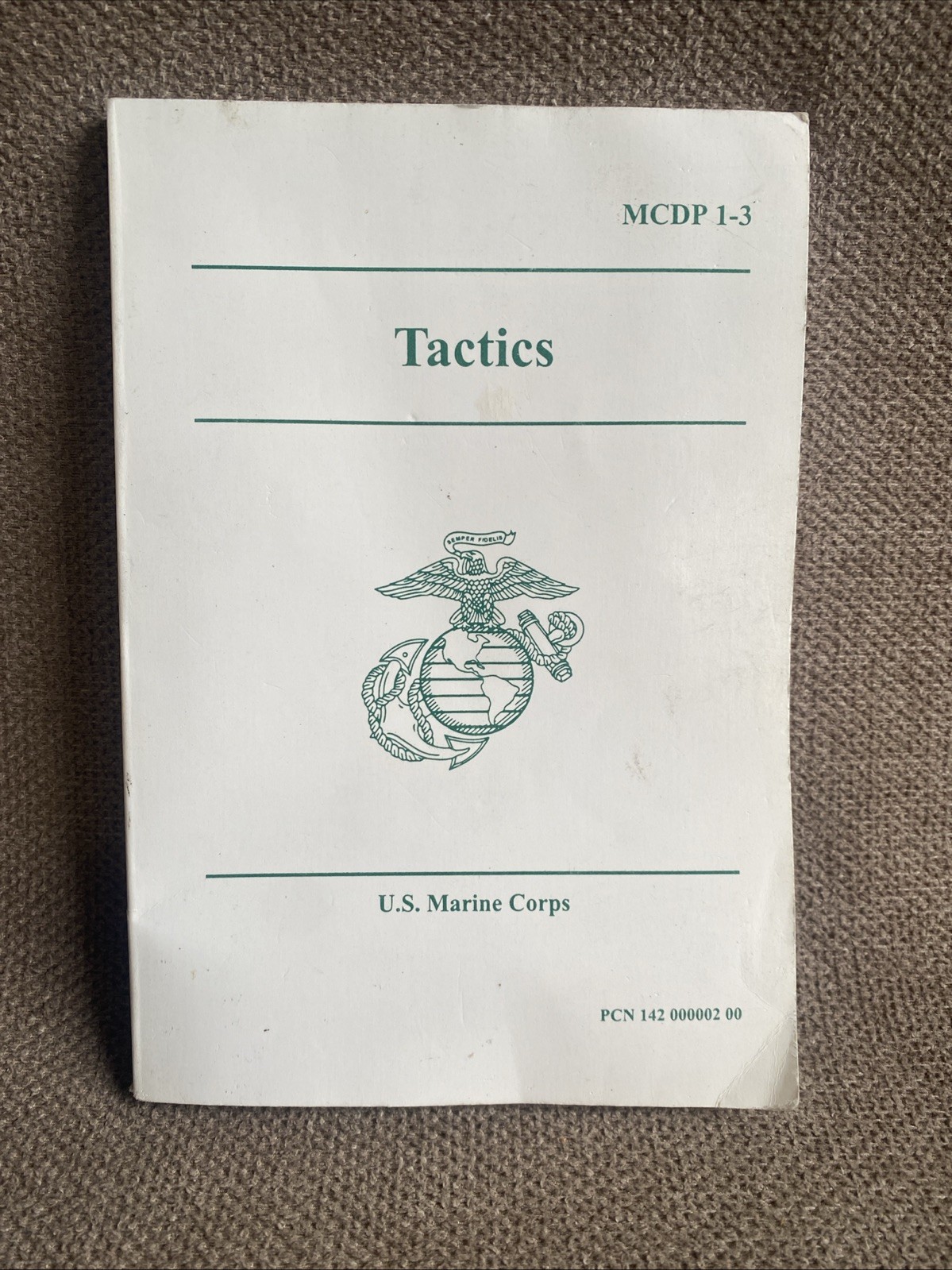 Marine Corps Doctrinal Publication MCDP 1-3 Tactics 30 July 1997, US Marine Corp