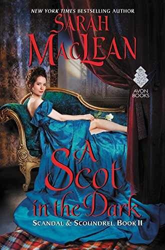 A Scot in the Dark: Scandal & – Hardcover, by MacLean Sarah – Very Good