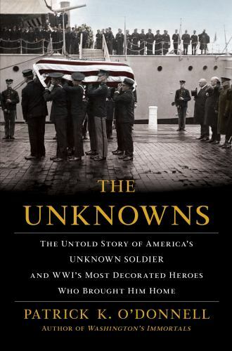 The Unknowns by Patrick O’Donnell (2018, Hardcover)
