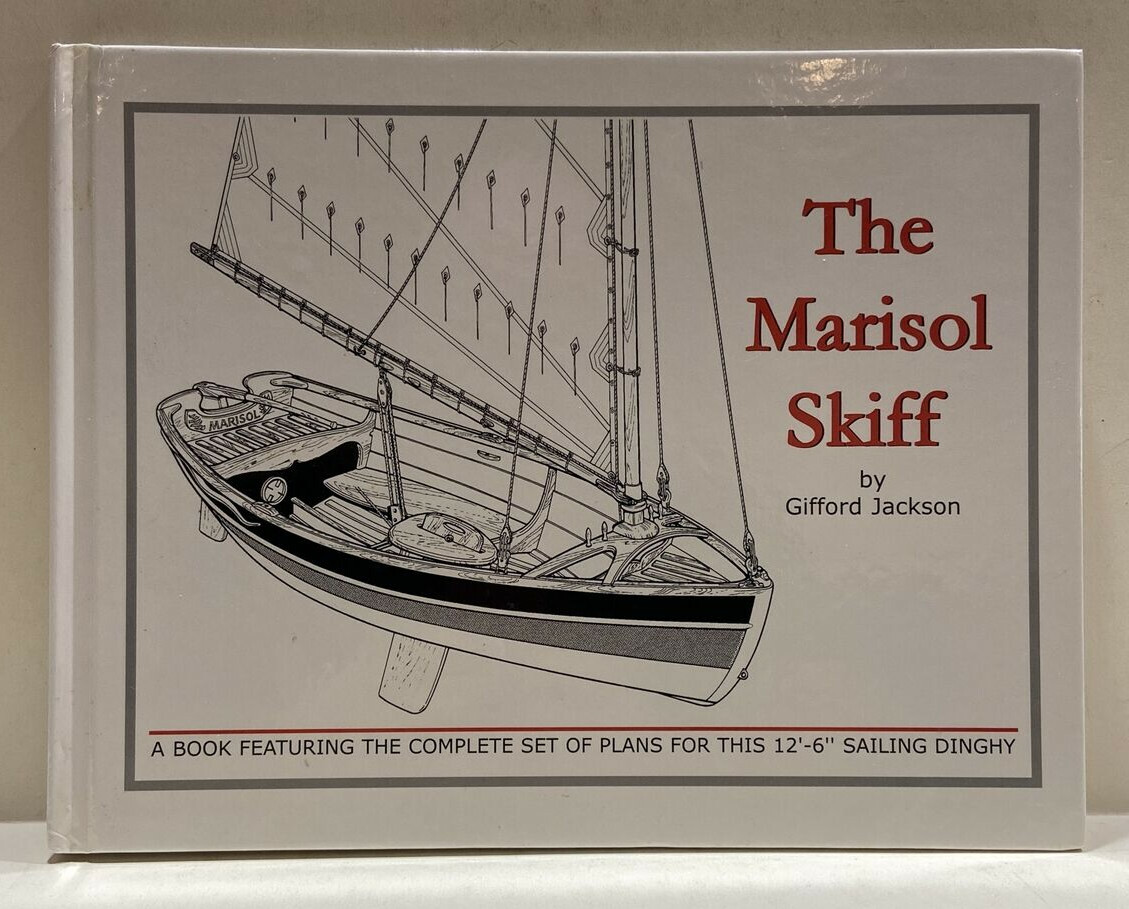 The Marisol Skiff By Gifford Jackson (2005 Hardcover) Includes Building Plans