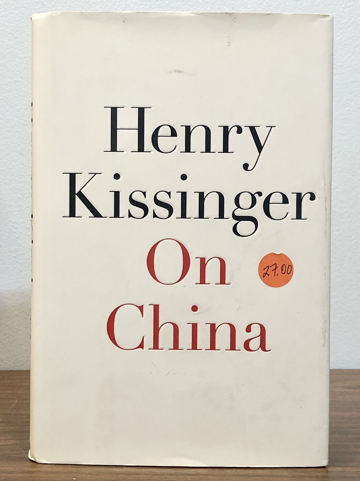 Henry Kissinger – On China (2011, Hardcover) Book