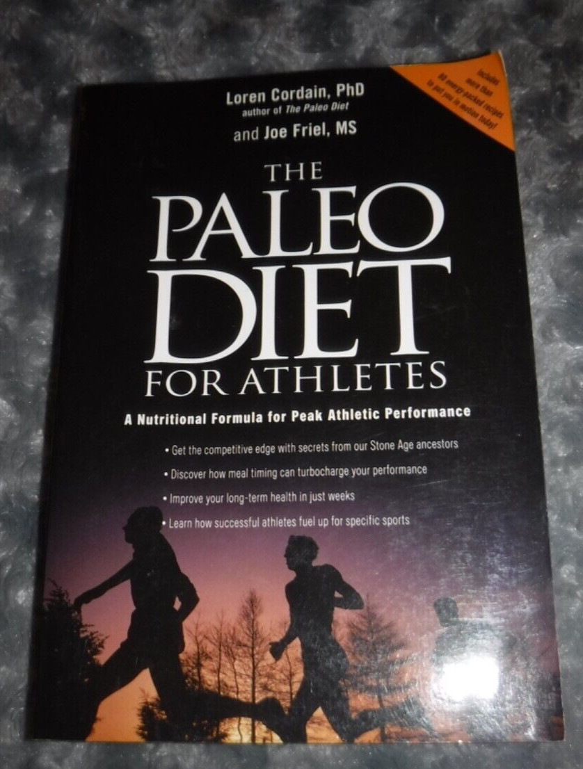 Paleo Diet for Athletes Nutritional Formula Peak Athletic Performance -Cordain