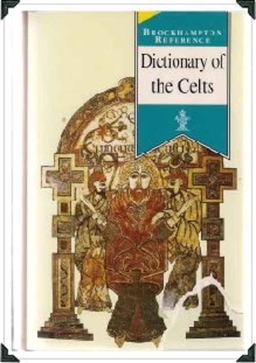 Dictionary of the Celts Hardcover